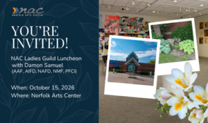 NAC Ladies Guild Luncheon @ Norfolk Arts Center